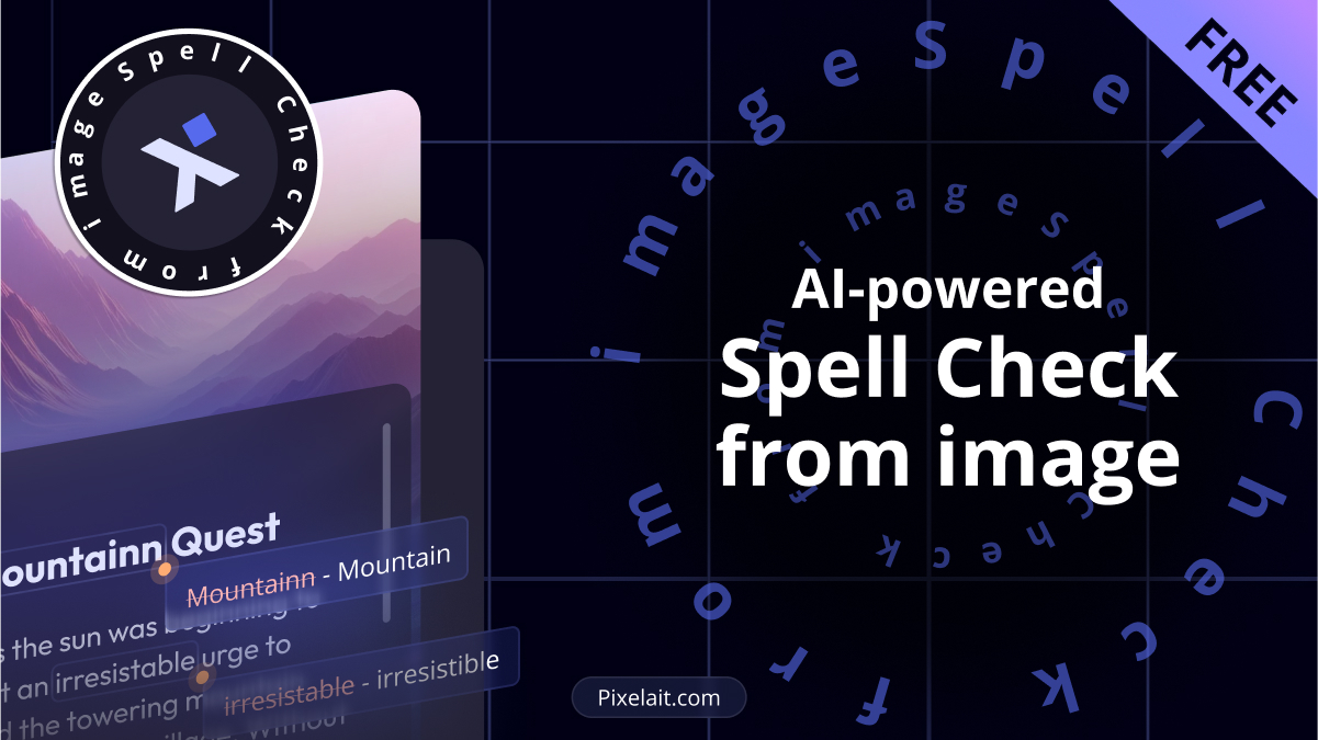 Pixelait's AI-powered Spelling Check tool interface, displaying corrected spelling errors in text from an image, marked as free and available in Figma.