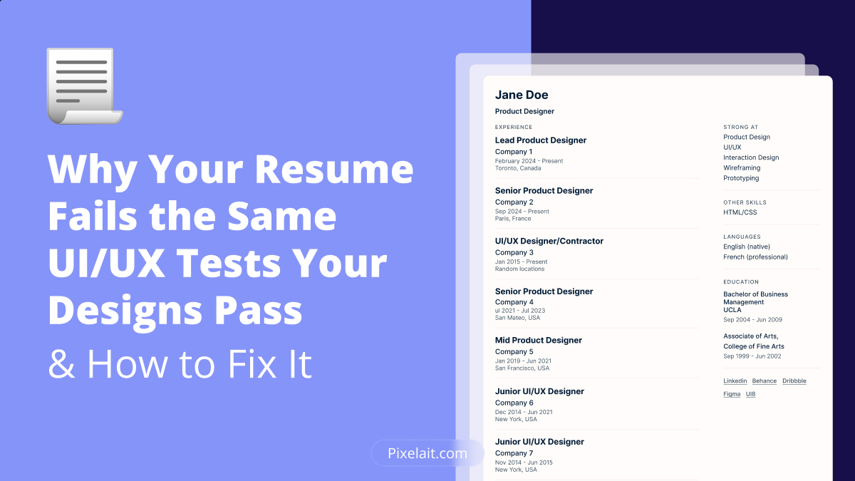 Illustrated blog cover with the title Why Your Resume Fails the Same UI/UX Tests Your Designs Pass and How to Fix It, shown beside layered resume mockups on a purple background