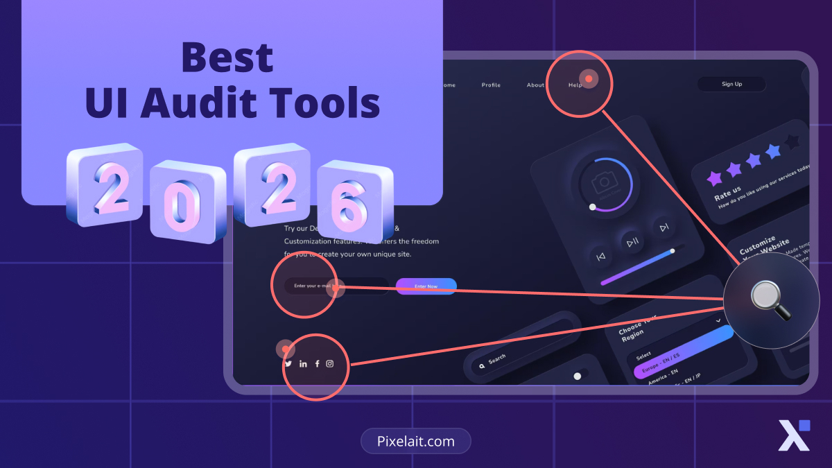 Best UI Audit Tools in 2026 for Designers, PMs, and Startup Teams
